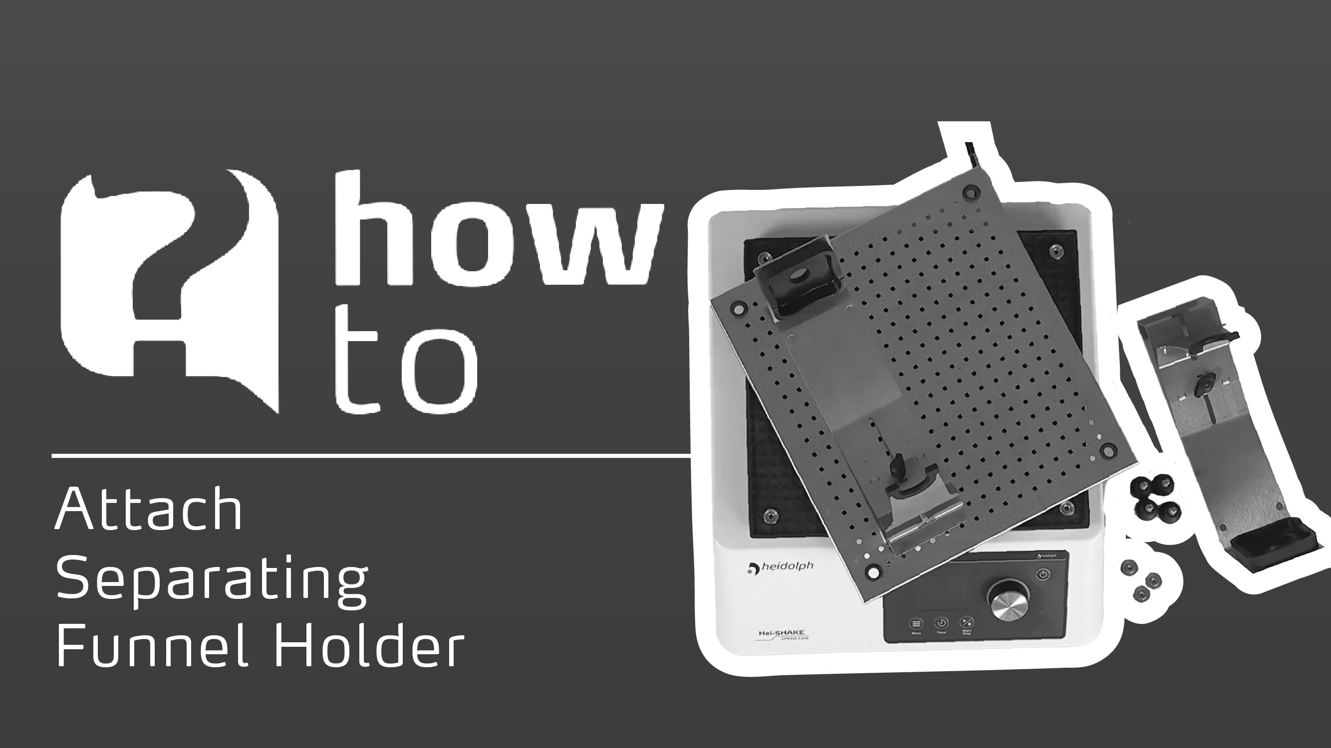 How to – Attach Separating Funnel Holder